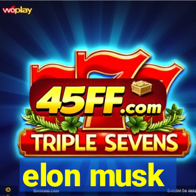 elon musk